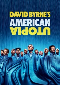 David Byrne's American Utopia | David Byrne's American Utopia (2020) David Byrne's American Utopia | David Byrne's American Utopia (2020)