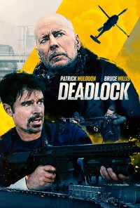 Deadlock | Deadlock (2021) Deadlock | Deadlock (2021)
