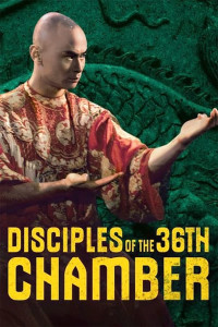 Disciples of the 36th Chamber | 霹靂十傑 (1985) Disciples of the 36th Chamber | 霹靂十傑 (1985)