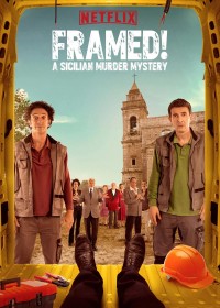 Đổ tội! Bí ẩn án mạng Sicilia (Phần 2) | Framed! A Sicilian Murder Mystery (Season 2) (2023) Đổ tội! Bí ẩn án mạng Sicilia (Phần 2) | Framed! A Sicilian Murder Mystery (Season 2) (2023)