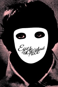 Đôi Mắt Không Mặt | Eyes Without a Face (1960) Đôi Mắt Không Mặt | Eyes Without a Face (1960)