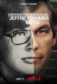 Đối thoại với kẻ sát nhân: Jeffrey Dahmer | Conversations with a Killer: The Jeffrey Dahmer Tapes (2022) Đối thoại với kẻ sát nhân: Jeffrey Dahmer | Conversations with a Killer: The Jeffrey Dahmer Tapes (2022)