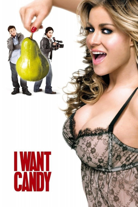 Đóng Phim Người Lớn | I Want Candy (2007)  Đóng Phim Người Lớn | I Want Candy (2007)