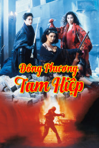 Đông Phương Tam Hiệp | The Heroic Trio (1993) Đông Phương Tam Hiệp | The Heroic Trio (1993)