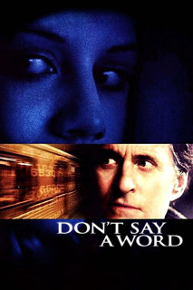 Don't Say a Word | Don't Say a Word (2001) Don't Say a Word | Don't Say a Word (2001)