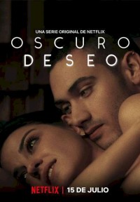 Dục Vọng Đen TTối (Phần 1) | Dark Desire (Season 1) (2020) Dục Vọng Đen TTối (Phần 1) | Dark Desire (Season 1) (2020)