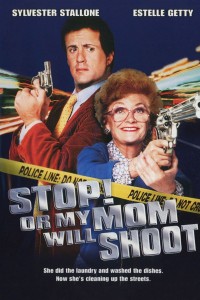 Đứng yên! Không mẹ tôi bắn | Stop! Or My Mom Will Shoot (1992) Đứng yên! Không mẹ tôi bắn | Stop! Or My Mom Will Shoot (1992)