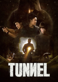 Đường Hầm (Bản Thái) | Tunnel (2019) Đường Hầm (Bản Thái) | Tunnel (2019)