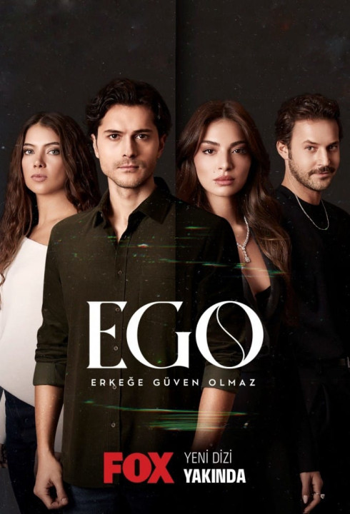 EGO : Không Thể Tin Tưởng Đàn Ông | Ego : Erkege Guven Olmaz (2023) EGO : Không Thể Tin Tưởng Đàn Ông | Ego : Erkege Guven Olmaz (2023)