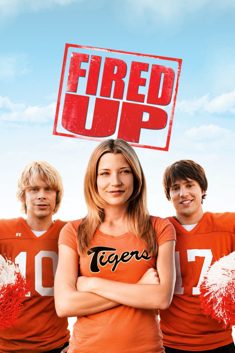 Fired Up! | Fired Up! (2009) Fired Up! | Fired Up! (2009)