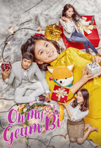 Geum Bi Của Cha | Oh My Geum Bi (2016) Geum Bi Của Cha | Oh My Geum Bi (2016)