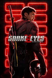 G.I. JOE: Xà Nhãn Báo Thù | Snake Eyes: G.I. Joe Origins (2021) G.I. JOE: Xà Nhãn Báo Thù | Snake Eyes: G.I. Joe Origins (2021)