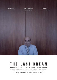 Giấc Mơ Cuối Cùng | The Last Dream (2017) Giấc Mơ Cuối Cùng | The Last Dream (2017)