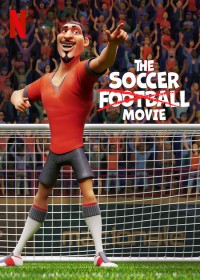 Giải cứu bóng đá | The Soccer Football Movie (2022) Giải cứu bóng đá | The Soccer Football Movie (2022)