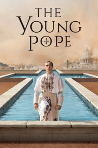 Giáo Hoàng Trẻ Tuổi (Phần 1) | The Young Pope (Season 1) (2016) Giáo Hoàng Trẻ Tuổi (Phần 1) | The Young Pope (Season 1) (2016)