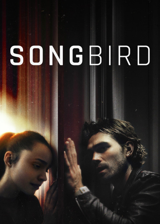 Giữa Tâm Dịch | Songbird (2020) Giữa Tâm Dịch | Songbird (2020)