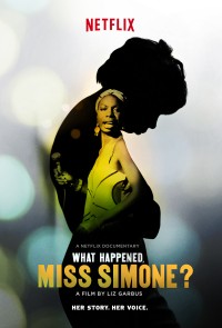 Góc khuất cuộc đời nữ danh ca | What Happened, Miss Simone? (2015) Góc khuất cuộc đời nữ danh ca | What Happened, Miss Simone? (2015)