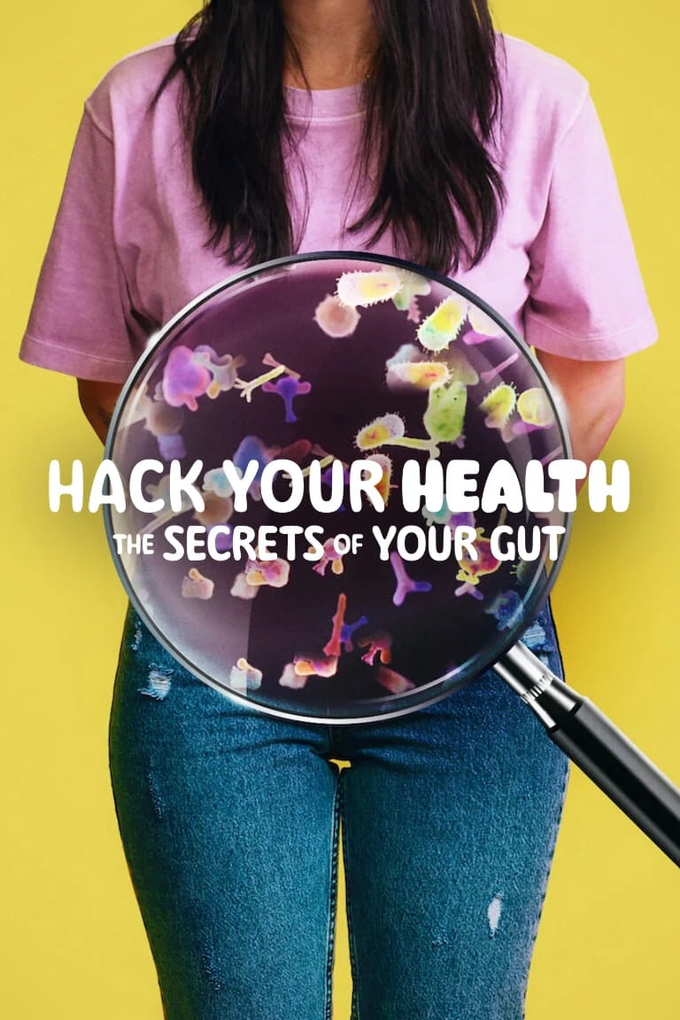 Hack Your Health: The Secrets of Your Gut | Hack Your Health: The Secrets of Your Gut (2024) Hack Your Health: The Secrets of Your Gut | Hack Your Health: The Secrets of Your Gut (2024)