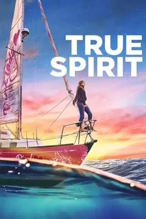 Hải Trình Của Jessica | True Spirit (2023) Hải Trình Của Jessica | True Spirit (2023)