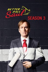 Hãy gọi cho Saul (Phần 3) | Better Call Saul (Season 3) (2017) Hãy gọi cho Saul (Phần 3) | Better Call Saul (Season 3) (2017)