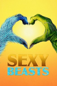 Hẹn hò cùng quái thú (Phần 1) | Sexy Beasts (Season 1) (2021) Hẹn hò cùng quái thú (Phần 1) | Sexy Beasts (Season 1) (2021)