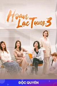 Hoan Lạc Tụng 3 | Ode To Joy 3 (2022) Hoan Lạc Tụng 3 | Ode To Joy 3 (2022)