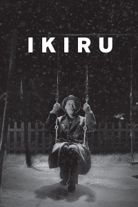 Ikiru | Ikiru (1952) Ikiru | Ikiru (1952)