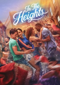 In the Heights: Giấc Mơ New York | In The Heights (2021) In the Heights: Giấc Mơ New York | In The Heights (2021)