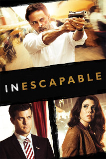 Inescapable | Inescapable (2012) Inescapable | Inescapable (2012)