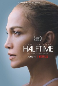 Jennifer Lopez: Giữa giờ | Halftime (2022) Jennifer Lopez: Giữa giờ | Halftime (2022)