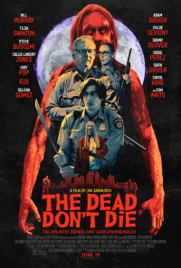 Kẻ Chết Không Chết | The Dead Don't Die (2019) Kẻ Chết Không Chết | The Dead Don't Die (2019)