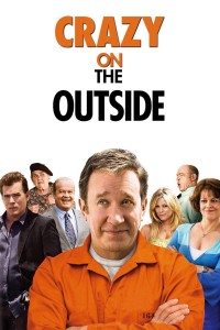 Kẻ Điên Cuồng | Crazy on the Outside (2010) Kẻ Điên Cuồng | Crazy on the Outside (2010)