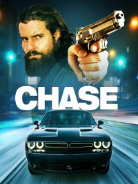 Kẻ Được Chọn | Chase (2019) Kẻ Được Chọn | Chase (2019)