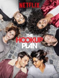 Kế hoạch tình yêu (Phần 1) | The Hook Up Plan (Season 1) (2018) Kế hoạch tình yêu (Phần 1) | The Hook Up Plan (Season 1) (2018)