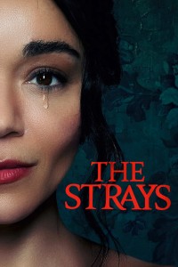 Kẻ lạc đường | The Strays (2023) Kẻ lạc đường | The Strays (2023)