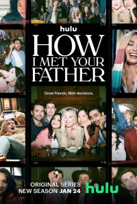 Khi Mẹ Gặp Bố (Phần 2) | How I Met Your Father (Season 2) (2023) Khi Mẹ Gặp Bố (Phần 2) | How I Met Your Father (Season 2) (2023)