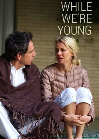 Khi Ta Còn Tre | While We're Young (2014) Khi Ta Còn Tre | While We're Young (2014)
