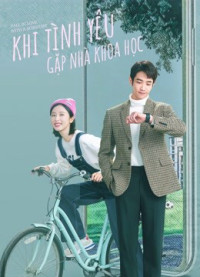 Khi Tình Yêu Gặp Nhà Khoa Học | Fall In Love With A Scientist (2021) Khi Tình Yêu Gặp Nhà Khoa Học | Fall In Love With A Scientist (2021)