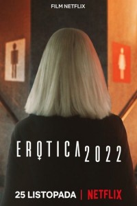 Khiêu Dâm | Erotica (2022) Khiêu Dâm | Erotica (2022)