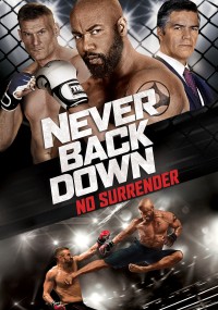 Không Chùn Bước 4 | Never Back Down: No Surrender (2016) Không Chùn Bước 4 | Never Back Down: No Surrender (2016)