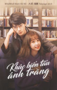 Khúc Biến Tấu Ánh Trăng | Moonlight (2021) Khúc Biến Tấu Ánh Trăng | Moonlight (2021)