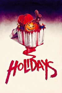 Kì Nghỉ Kinh Hoàng | Holidays (2016) Kì Nghỉ Kinh Hoàng | Holidays (2016)