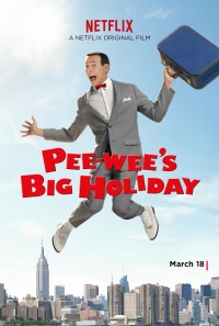 Kì nghỉ quan trọng của Pee-wee | Pee-wee's Big Holiday (2016) Kì nghỉ quan trọng của Pee-wee | Pee-wee's Big Holiday (2016)