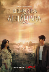 Ký ức Alhambra | Memories of the Alhambra (2018) Ký ức Alhambra | Memories of the Alhambra (2018)
