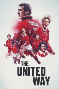 Lịch Sử Manchester United | The United Way (2021) Lịch Sử Manchester United | The United Way (2021)
