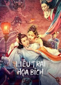 Liêu Trai Họa Bích | Liaozhai Painting Wall (2023) Liêu Trai Họa Bích | Liaozhai Painting Wall (2023)