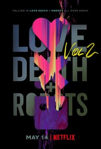 Love, Death & Robots (Phần 2) | Love, Death & Robots (Season 2) (2021) Love, Death & Robots (Phần 2) | Love, Death & Robots (Season 2) (2021)