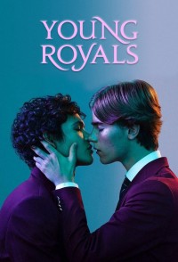Lựa chọn của thái tử | Young Royals (2021) Lựa chọn của thái tử | Young Royals (2021)