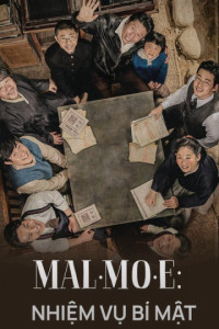 Mal Mo E: Nhiệm Vụ Bí Mật | Mal·Mo·E: The Secret Mission (2019) Mal Mo E: Nhiệm Vụ Bí Mật | Mal·Mo·E: The Secret Mission (2019)