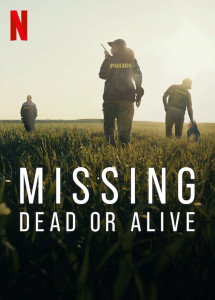 Mất tích: Đã chết hay còn sống ? | Missing: Dead or Alive ? (2023) Mất tích: Đã chết hay còn sống ? | Missing: Dead or Alive ? (2023)